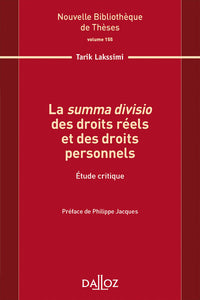 La summa divisio des droits réels et des droits personnels