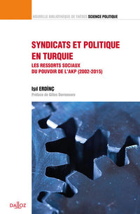 Syndicats et politique en Turquie