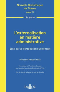 L'externalisation en matière administrative - Volume 179