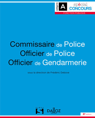Commissaire de police, officier de police, officier de gendarmerie