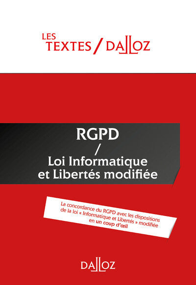 Textes RGPD + Loi informatique et libertés de 1978 modifiée