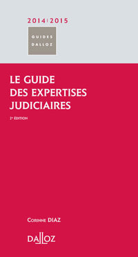 Le guide des expertises judiciaires 2014/2015