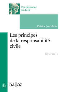 Les principes de la responsabilité civile