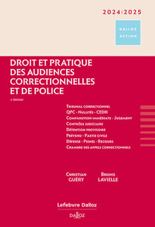 Droit et pratique des audiences correctionnelles et de police