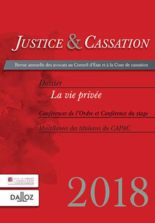 Justice et cassation 2018 - La vie privée