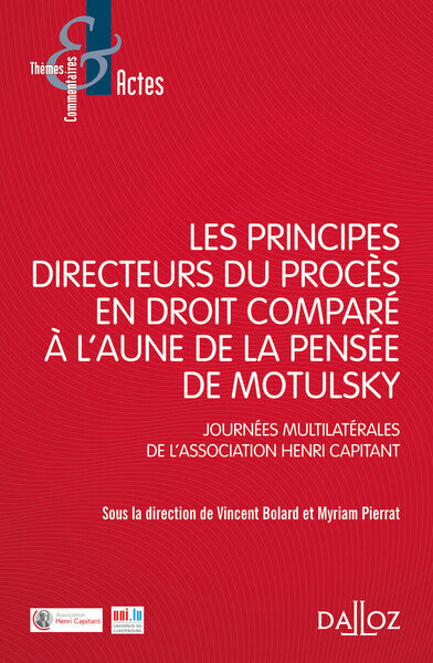 Les principes directeurs du procès en droit comparé à l'aune de la pensée de Motulsky