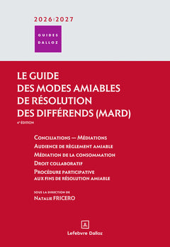 Guide des modes amiables de résolution des différends 2026/2027. 4e éd.