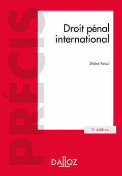 Droit pénal international 3ed