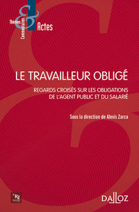 Le travailleur obligé