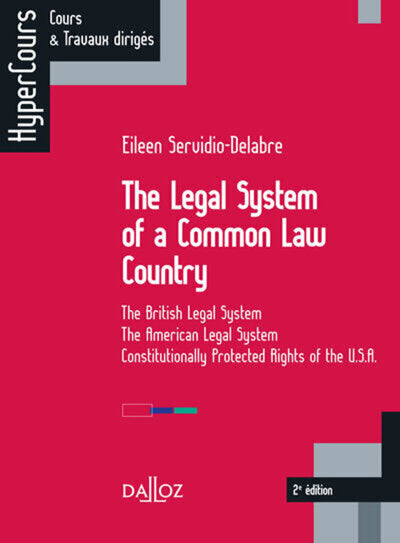 The Legal System of a Common Law Country