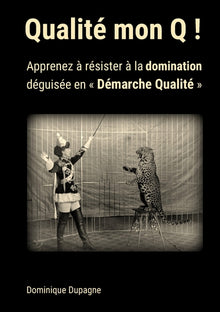 Qualité mon Q !
