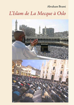 L'islam de la Mecque à Oslo