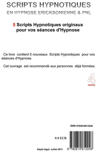 Scripts hypnotiques en hypnose ericksonienne et PNL N°4