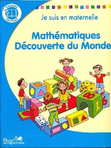 Je suis en maternelle Mathématiques GS
