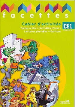 Facettes CE1 Cahier d'activités Maroc