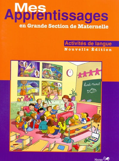 Mes apprentissages GS maternelle langage