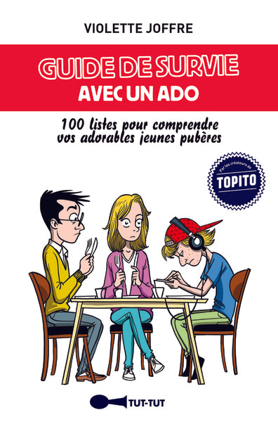 Guide de survie avec un ado