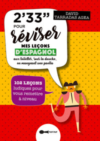 2 minutes 33 pour réviser mes leçons d'espagnol