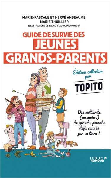 Guide de survie des jeunes grands-parents