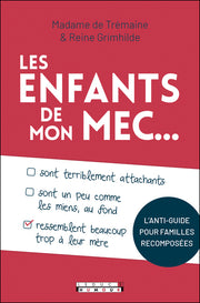 Les enfants de mon mec ...