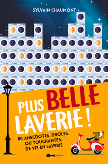 Plus belle laverie !