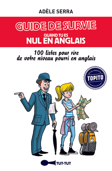 Guide de survie quand tu es nul en anglais