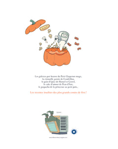 Le pain perdu du petit Poucet et autres recettes de contes de fées