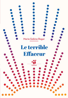 Le terrible effaceur