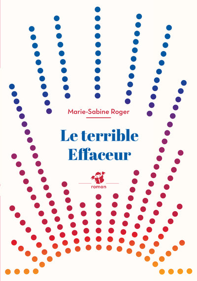 Le terrible effaceur