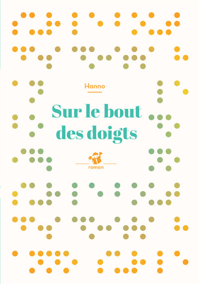 Sur le bout des doigts