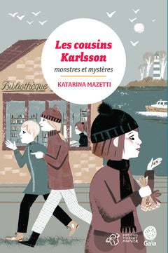 Les cousins Karlsson Tome 4 - Monstres et mystères
