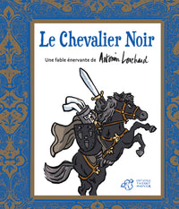 Le chevalier noir