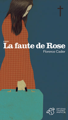 La faute de Rose