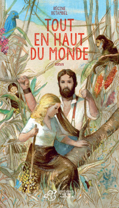Tout en haut du monde