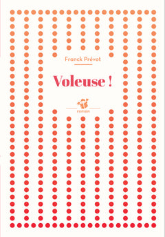 Voleuse !