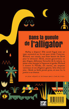 Dans la gueule de l'alligator