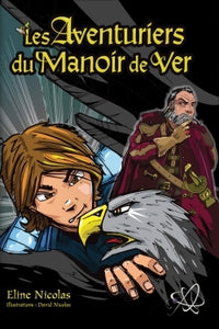 Les aventuriers du manoir de ver
