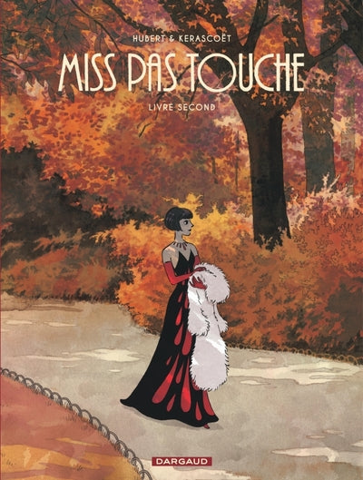 Miss Pas touche - Intégrale - Tome 2