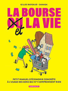 La Bourse et la Vie