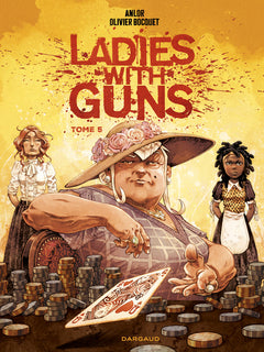 Ladies with guns - Tome 5