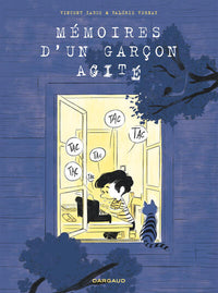 Mémoires d'un garçon agité