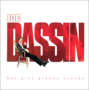 Joe Dassin - Ses plus grands succès