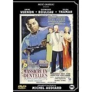 Massacre en Dentelles