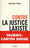 Contre la justice laxiste