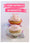 Petit livre de - Cookies, muffins and Co en 100 recettes