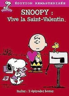 Snoopy-Vive la Saint Valentin [Version remasterisée]