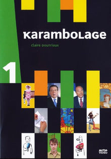 Karambolage 1