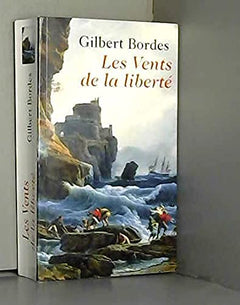 Les vents de la liberté
