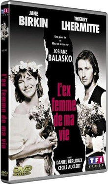 L'Ex Femme de ma Vie