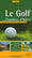 Le Golf en Chambres d'hôtes